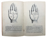 [MODERN CHIROMANCY IN RUSSIA] Atlas’ linii ladonnoj... [i.e., Atlas of lines on the palmar surface of the hand and their meaning (according to the explanations of famous palmists)].