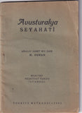 [THE FIRST TRAVEL ACCOUNT OF AUSTRALIA BY A TURKISH TRAVELLER] Avusturalya seyahati [i.e., Voyage to Australia]. With a preface by Tahsin Demiray
