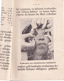 [A POPULAR ILLUSTRATED PAMPHLET ON TRACHOMA] Insani kör eden hastaliklardan Trahom: Halk kitabi [i.e., Trachoma: A disease-causing blindness in humans: A popular guide]