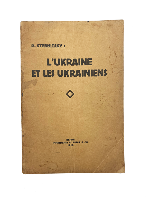 [UKRAINE] L'Ukraine et les Ukrainiens [i.e., Ukraine and the Ukrainians]