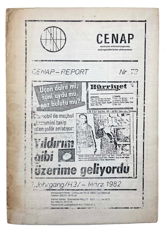 [EARLIEST RECORDS OF UFO SIGHTINGS IN TURKEY] CENAP Report 73. Edited by Hansjürgen Köhler and Werner Walter. 7. Jahrgang / H3 / - Marz 1982