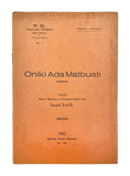 [EARLIEST REFERENCE OF THE ISLAMIC PRINTING HISTORY IN THE ARCHIPELAGO] Oniki Ada matbuati [i.e., The press of the Dodecanese]