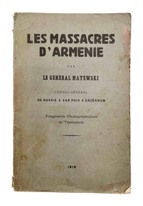 [ARMENIANS / PROPAGANDA] Les massacres d’Armenie