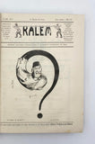 [COMPLETE RUN OF OTTOMAN SATYRIC MAGAZINE OF THE REVOLUTIONAL PERIOD] Kalem: Journal humoristique paraissant le jeudi = Kalem: Persembe günleri nesrolunur, edebî mizah gazetesi. No. 1-130