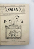 [COMPLETE RUN OF OTTOMAN SATYRIC MAGAZINE OF THE REVOLUTIONAL PERIOD] Kalem: Journal humoristique paraissant le jeudi = Kalem: Persembe günleri nesrolunur, edebî mizah gazetesi. No. 1-130