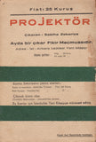 [CENSORSHIP / BANNED PERIODICALS / FIRST FEMALE JOURNALIST IN TURKEY / FEMINISM] Projektor: Ayda bir çikar fikir mecmuasidir [i.e., Projector]. No: 1. Mart 1936. (All published)
