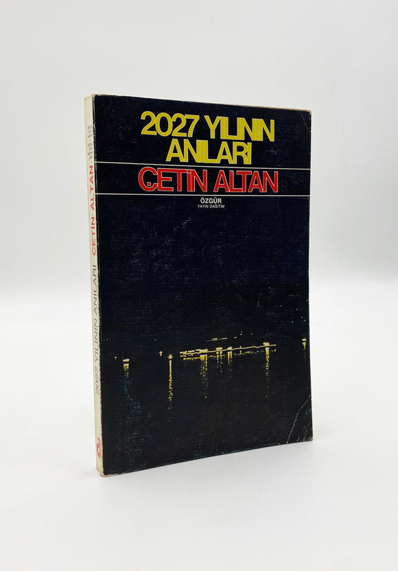 [FUTURIST VISIONS FOR THE SECOND MILLENIUM] 2027 yilinin anilari. [i.e. Memoirs from the year 2027]