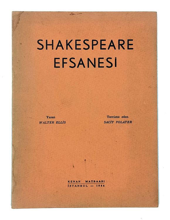 [STRATFORD HOAX IN TURKISH] Shakespeare efsanesi. Translated by Sacit Polater.