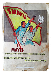 [MAY 1 POSTER] "May 1: Day of unity, struggle and solidarity of the world working class and laborers".