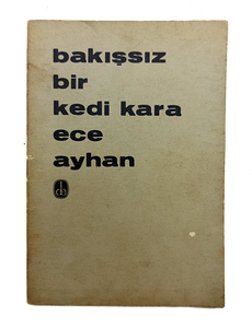 Bakissiz bir kedi kara. [FIRST EDITION].