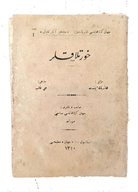 [FIRST GENGANGERE IN THE OTTOMAN / TURKISH LITERATURE] Hortlaklar. Translated by Ali Galip.